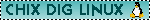 CHIX DIG LINUX