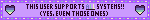 THIS USER SUPPORTS ALL SYSTEMS!! (YES, EVEN THOSE ONES)