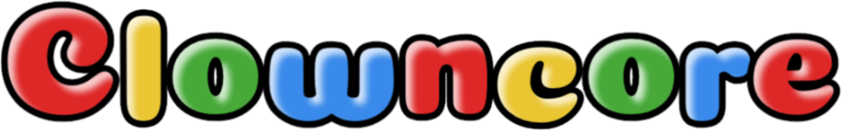 CLOWNCORE
